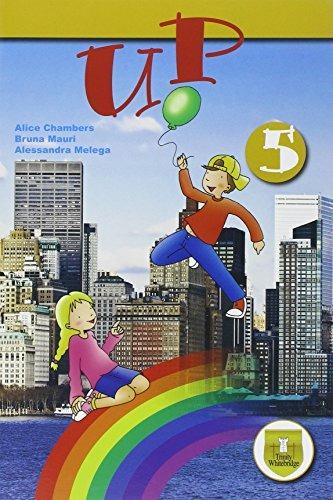 Up. Student's book-Workbook. Per la Scuola elementare. Vol. 5 - Alice Chambers, Simona Di Tella, Elena Lucchini - Libro Trinity Whitebridge 2014 | Libraccio.it