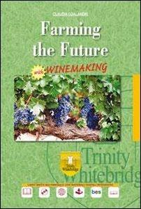 Winemaking. Per gli Ist. tecnici e professionali. Con CD Audio. - Claudia Gualandri - Libro Trinity Whitebridge 2016 | Libraccio.it
