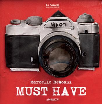 Marcello Reboani must have. Ediz. multilingue  - Libro Maretti Editore 2011 | Libraccio.it