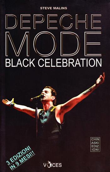 Depeche Mode. Black celebration - Steve Malins - Libro Chinaski Edizioni 2007, Voices | Libraccio.it