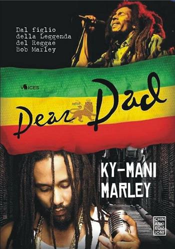 Dear dad - Ky-Mani Marley - Libro Chinaski Edizioni 2012 | Libraccio.it