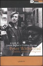 Peter Whitehead. Cinema, musica, rivoluzione