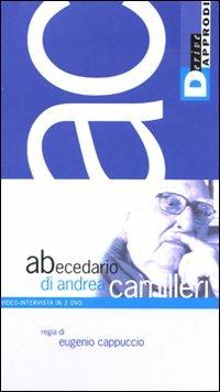 Abecedario di Andrea Camilleri. DVD. Con libro - Andrea Camilleri, Eugenio Cappuccio - Libro DeriveApprodi 2008, Abecedari | Libraccio.it