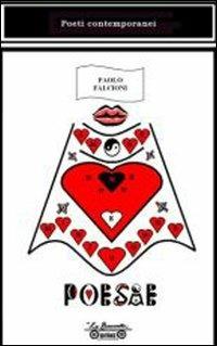 Amore donne e minigonne - Paolo Falcioni - Libro La Bancarella (Piombino) 2008, Poesia | Libraccio.it