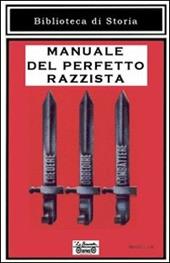 Manuale del perfetto razzista