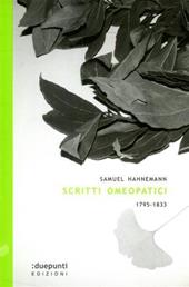 Scritti omeopatici 1795-1833