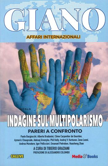 Indagine sul multipolarismo. Pareri a confronto  - Libro Mediabooks 2023 | Libraccio.it