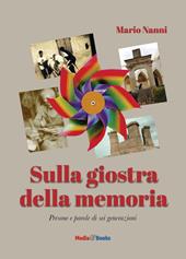 Sulla giostra della memoria