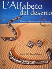 L' alfabeto del deserto. Ventotto lettere, ventotto favole