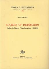Sources of inspiration. Studies in literary trasformations (400-1500)