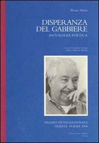 La disperanza del gabbiere - Álvaro Mutis - Libro FrancoPuzzoEditore 2000, Castalia | Libraccio.it