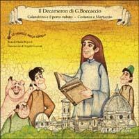 Calandrino e il porco rubato. Costanza e Martuccio  - Libro Federighi 2004, Le novelle della cipolla | Libraccio.it
