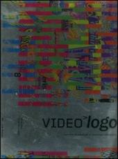 Videologo. Vent'anni di marchi per la televisione commerciale. Ediz. italiana e inglese. Con DVD