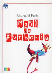 Mail da Furbonia - Andrea Di Furia - Libro Cambiamenti 2006, Il sole e il calice | Libraccio.it
