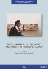 Musei, mostre e collezionismo negli scritti di Giorgio Gualandi