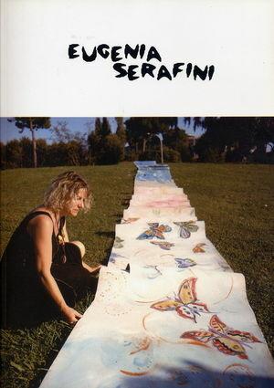 Eugenia Serafini. Produzione 1993-2003 - Duccio Trombadori, Cesare Pitto, Mario Verdone - Libro Artecom 2003 | Libraccio.it