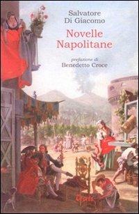 Novelle napolitane - Salvatore Di Giacomo - Libro Treves 2004, Il paradiso imperfetto | Libraccio.it