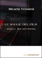 Le soglie del film. Inizio e fine nel cinema