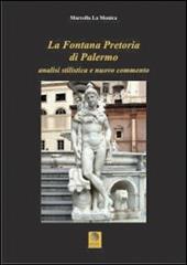 La fontana pretoria di Palermo. Analisi stilistica e nuovo commento