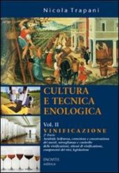 Cultura e tecnica enologica. agrari. Vol. 2