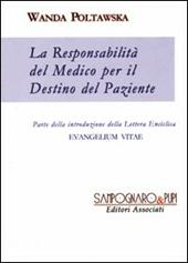 La responsabilità del medico per il destino del paziente