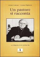 Un pastore si racconta. A colloquio con un giornalista