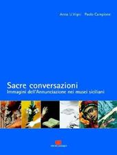 Sacre conversazioni. Immagini dell'Annunciazione nei musei siciliani