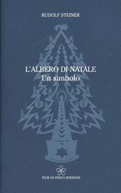 L'albero di Natale. Un simbolo