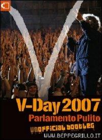 V-Day 2007. Con DVD - Beppe Grillo - Libro Casaleggio Associati 2008 | Libraccio.it