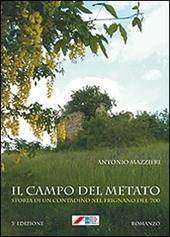 Il campo del metato. Storia di un contadino nel Frignano del '700