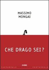 Che drago sei?