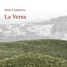 La Verna. Con quattro lettere a Sibilla Aleramo - Dino Campana - Libro alba pratalia 2009, Alba Pratalia | Libraccio.it