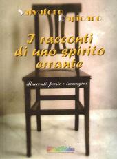 I racconti di uno spirito errante. Con DVD