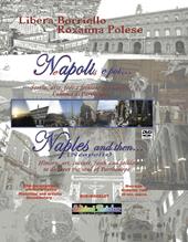 Napoli e poi...-Naples and then.... Ediz. bilingue. Con DVD