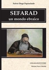 Sefarad. Un mondo ebraico