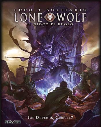 Lupo solitario. Il gioco di ruolo: Lone wolf. - Joe Dever, Gary Astleford, Richard Harrison - Libro Raven 2017 | Libraccio.it