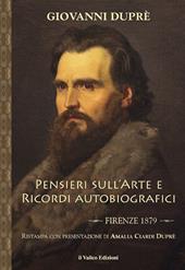 Pensieri sull'arte e ricordi autobiografici