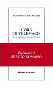 L'ora di Telemaco. Un'odissea americana