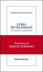 L'ora di Telemaco. Un'odissea americana