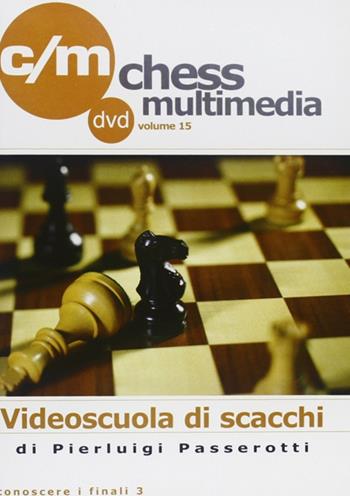 Conoscere i finali. DVD. Vol. 3 - Pierluigi Passerotti - Libro Le due torri 2008, Videoscuola di scacchi | Libraccio.it