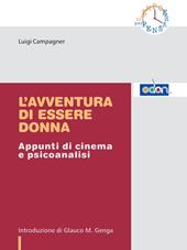 L'avventura di essere donna. Appunti di cinema e psicoanalisi