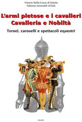 L'armi pietose e i cavalieri. Cavalleria e nobiltà
