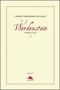 Werdenstein - Carmen Margherita Di Giglio - Libro Nemo (Milano) 2010, Il narratore | Libraccio.it