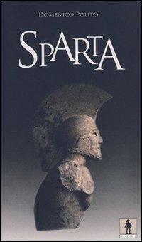 Sparta - Domenico Polito - Libro Leonida 2007 | Libraccio.it