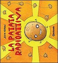 La patata radioattiva. Ediz. illustrata - Silvia Forzani - Libro Girotondo 2011 | Libraccio.it