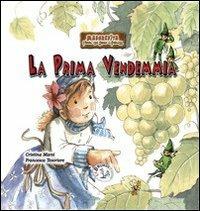 La prima vendemmia. Margherita. Favole fra gnomi e folletti. Vol. 1 - Cristina Marsi - Libro Le Brumaie Editore 2009, I germogli | Libraccio.it