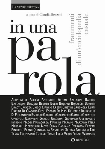 In una parola. Frammenti di un'enciclopedia casuale  - Libro Benzoni 2015 | Libraccio.it