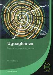 Uguaglianza. Ragione e misura della giustizia