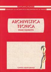 Archivistica tecnica. Primi elementi