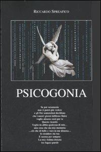 Psicogonia - Riccardo Spreafico - Libro Monti Edizioni 2007 | Libraccio.it